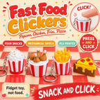 Fast Food Clickers poster - popcorn, fried chicken, fries and pizza clicker keychains